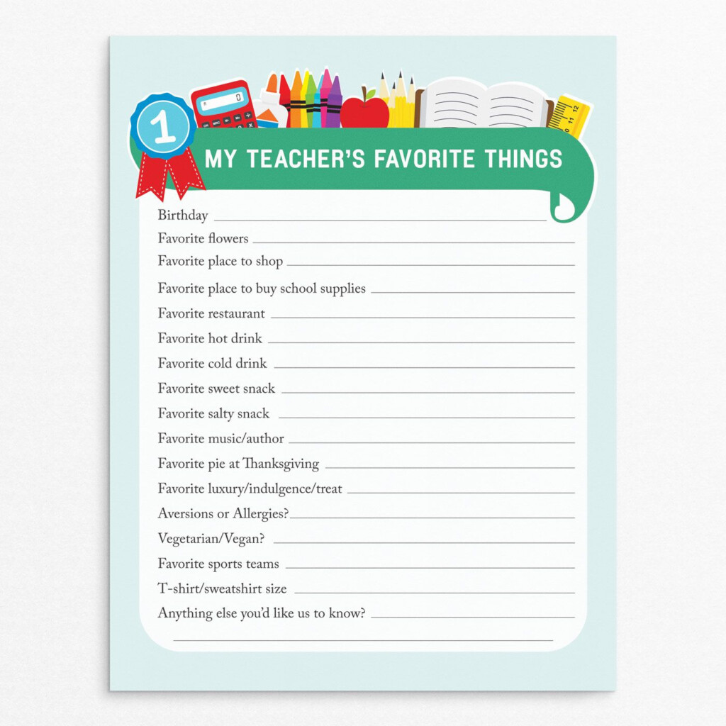 3 Teacher Favorite Things Printable Questionnaires For Teacher Gifts Fun Loving Families