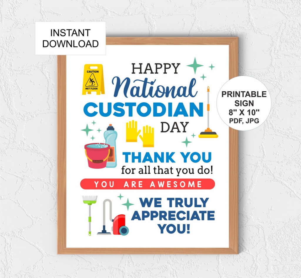 Custodian Day Sign Printable Custodian Appreciation Sign Custodian Thank You Sign