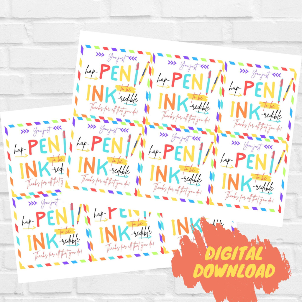 End Of Year Teacher Pen Gift Tag You Just Happen To Be Inkredible Gift Tags Staff Made By