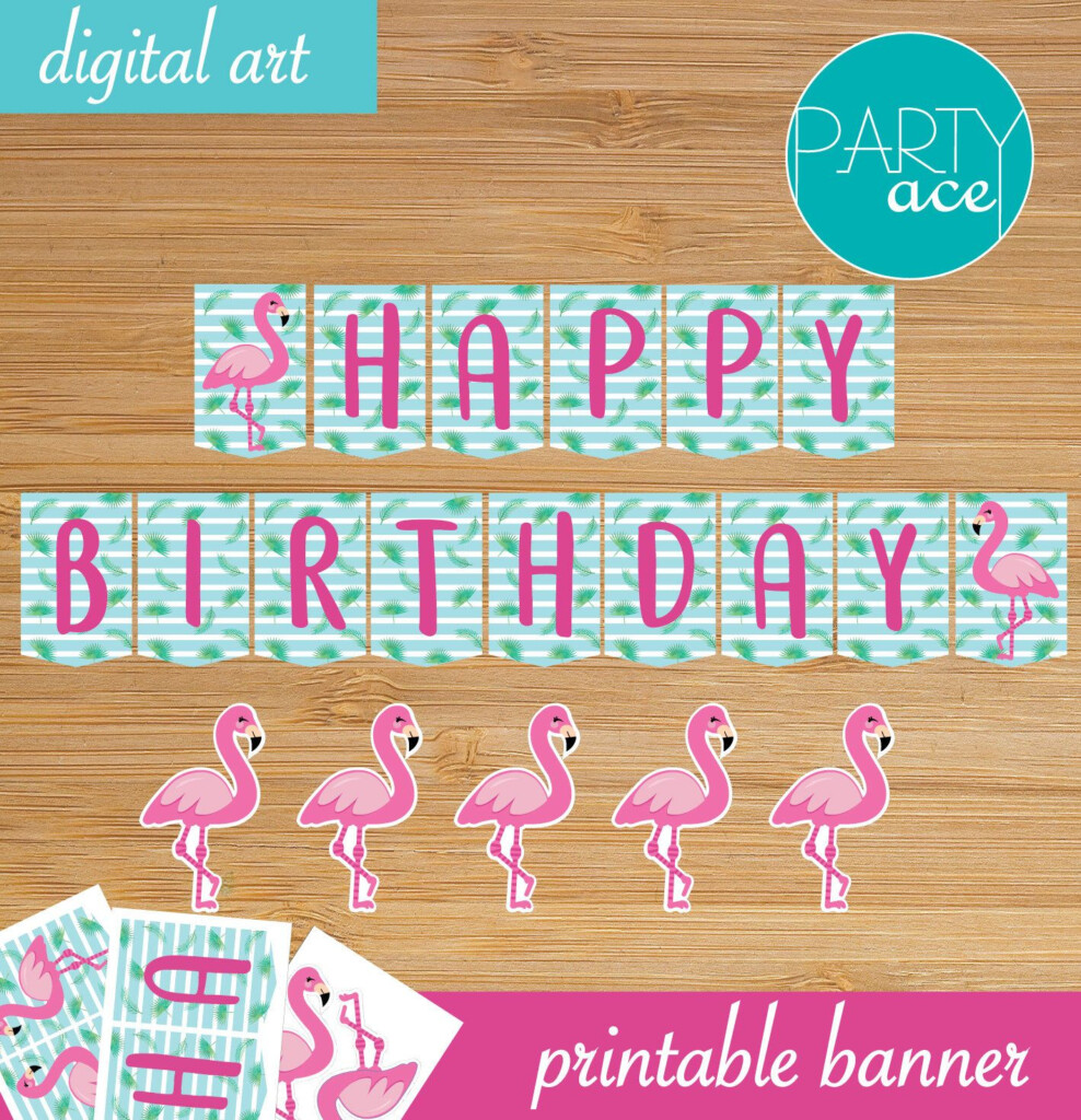 Flamingo Happy Birthday Printable Banner Summer Birthday Party Etsy Happy Birthday Printable