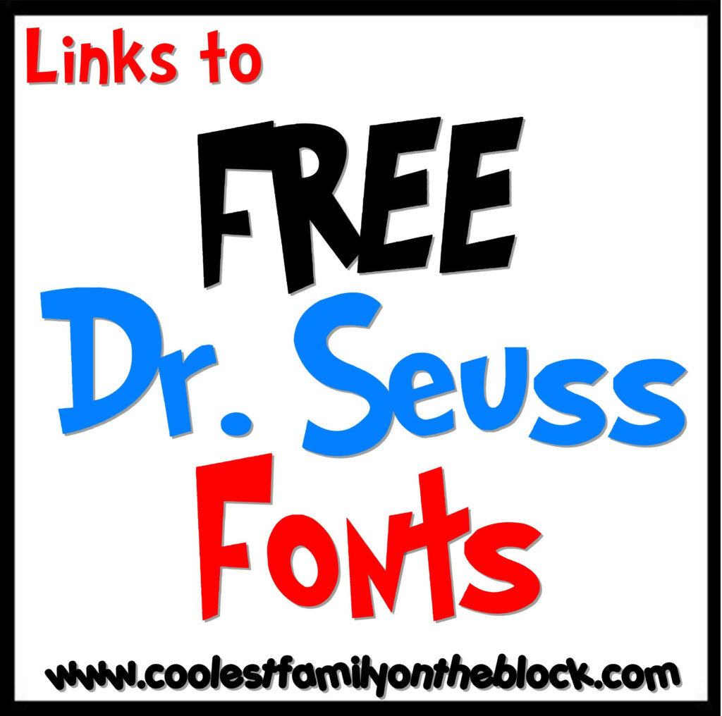 Free Dr Seuss Fonts Links Dr Seuss Classroom Dr Seuss Font Seuss Classroom