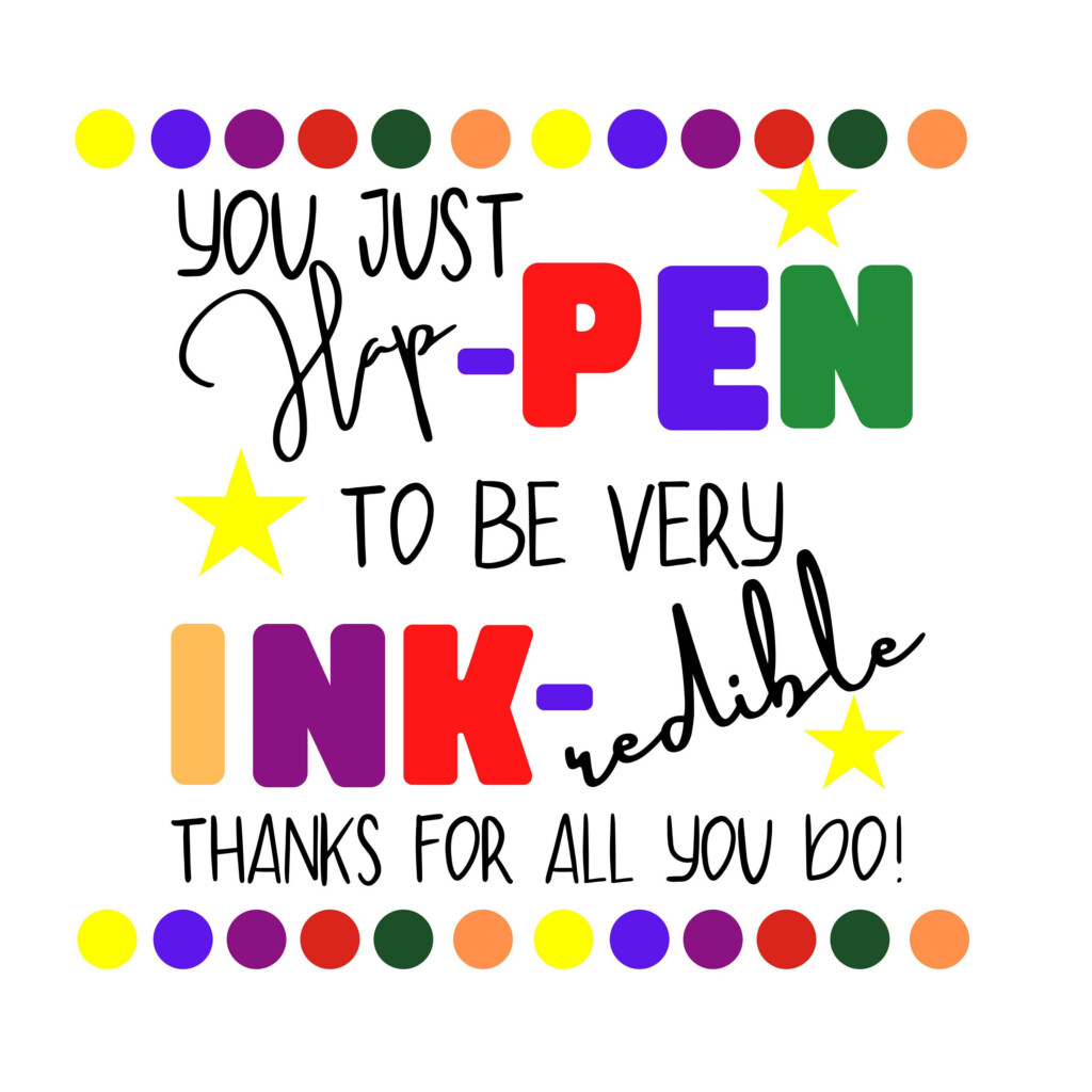 Printable You Are Ink Redible Appreciation Gift Tags For Etsy In 2021 Teacher Appreciation